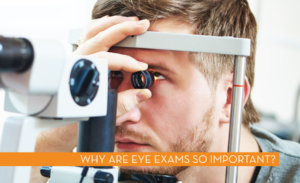 why eye exam