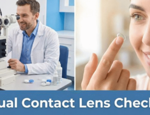 Importance of Annual Contact Lens Check-Ups for Eye Health